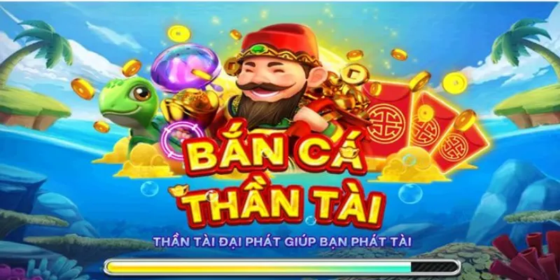 Bắn Cá Thần Tài - Tựa game top đầu trong danh sách game bắn cá hay